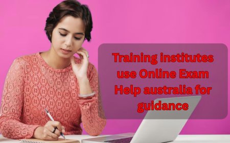Training institutes use Online Exam Help australia for guidance