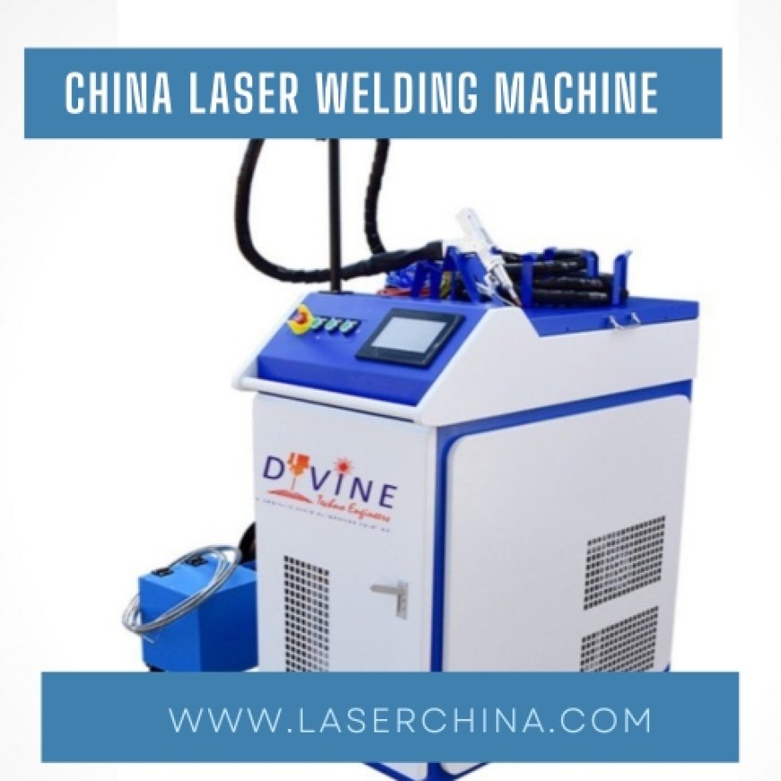 Boost Your Production Efficiency with the Latest China Laser Welding Machine from LaserChina